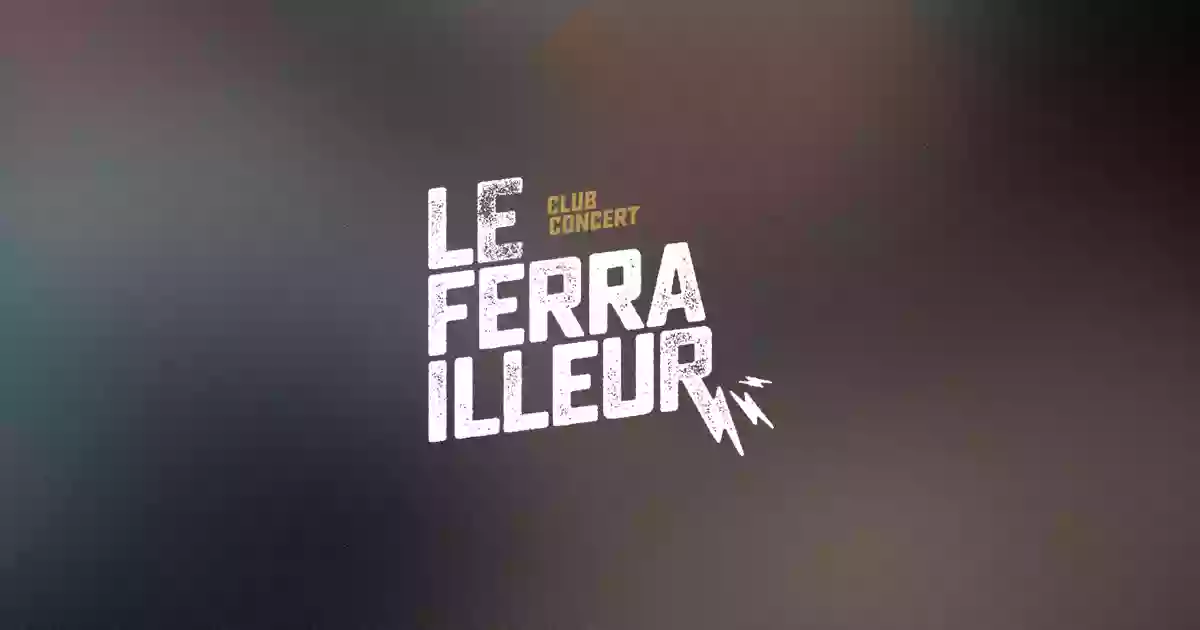 Le Ferrailleur