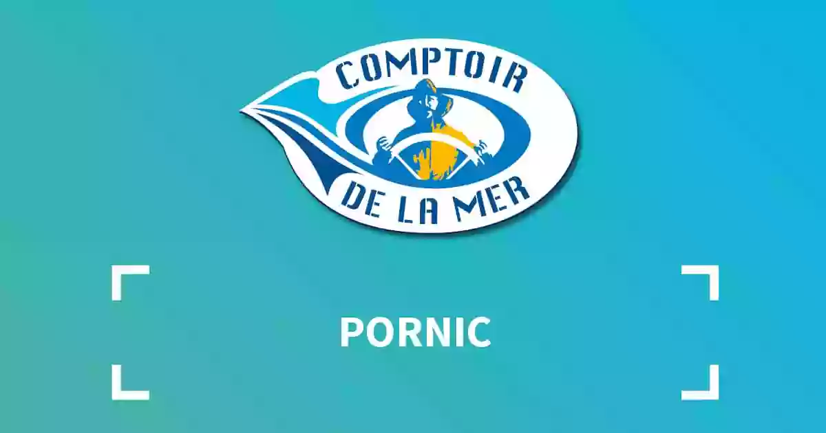 Comptoir de la Mer Pornic