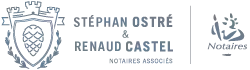 Stéphan OSTRÉ & Renaud CASTEL - Notaires Associés